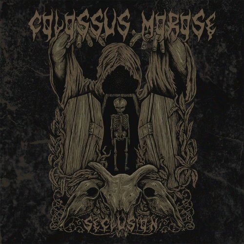 Colossus Morose : Seclusion